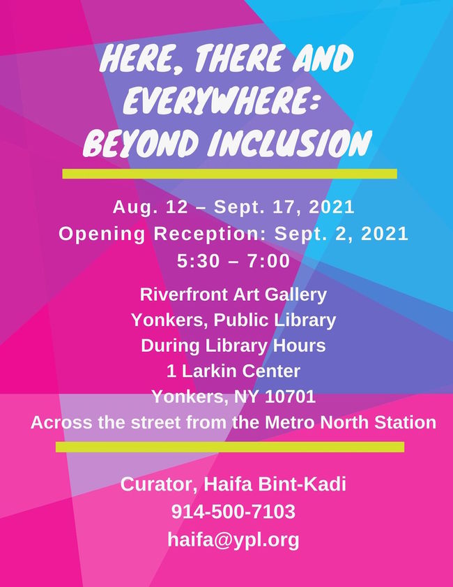 "Here, There, Everywhere: Beyond Inclusion"